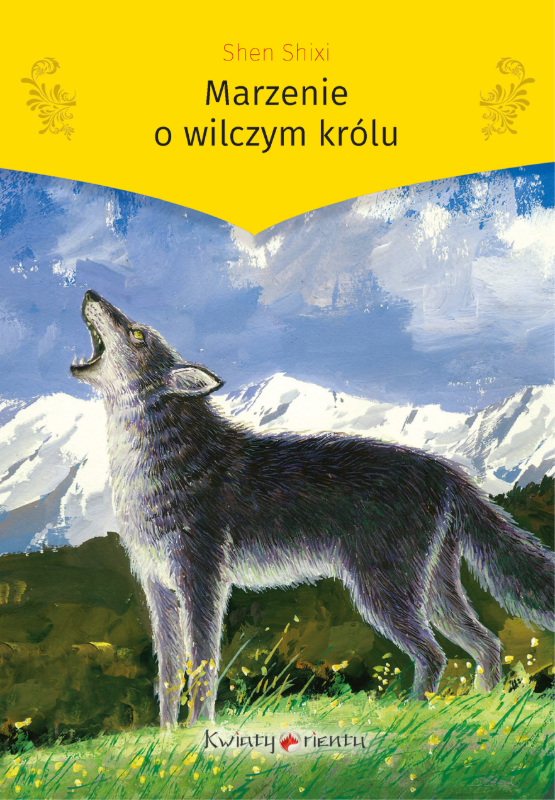 Marzenie o wilczym królu